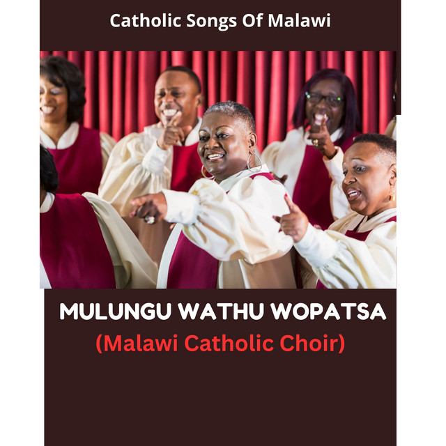 Catholic Songs Of Malawi