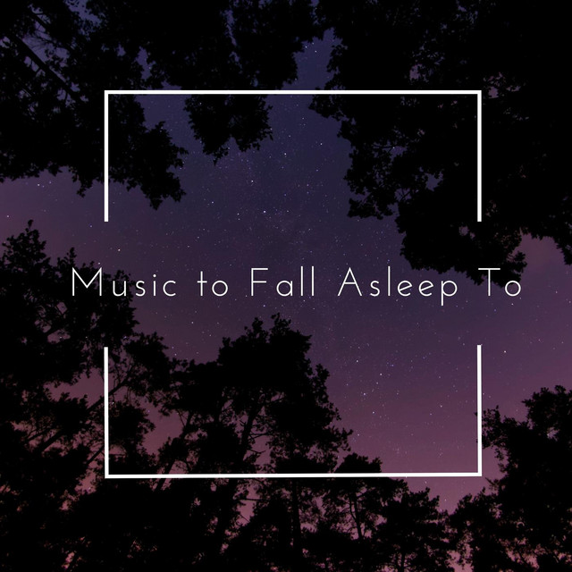 Music to Fall Asleep To cover art