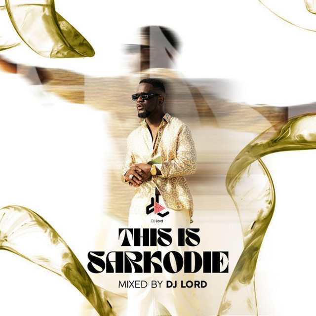 This Is Sarkodie - song and lyrics by DJ Lord OTB | Spotify