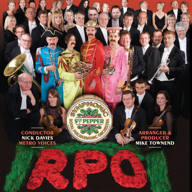 Symphonic Sgt. Pepper - Album by Royal Philharmonic Orchestra