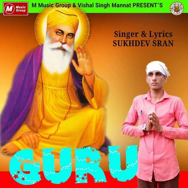 Guru - Single - Single by Sukhdev Sran | Spotify