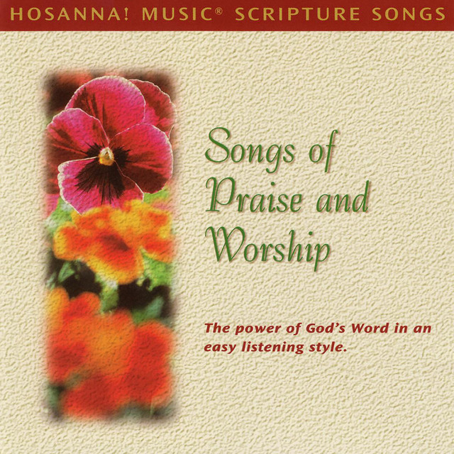 Hosanna! Music Scripture Songs: Songs of Praise and Worship cover art
