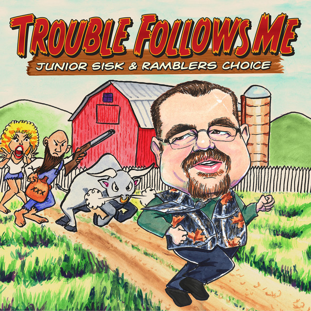 Trouble Follows Me cover art