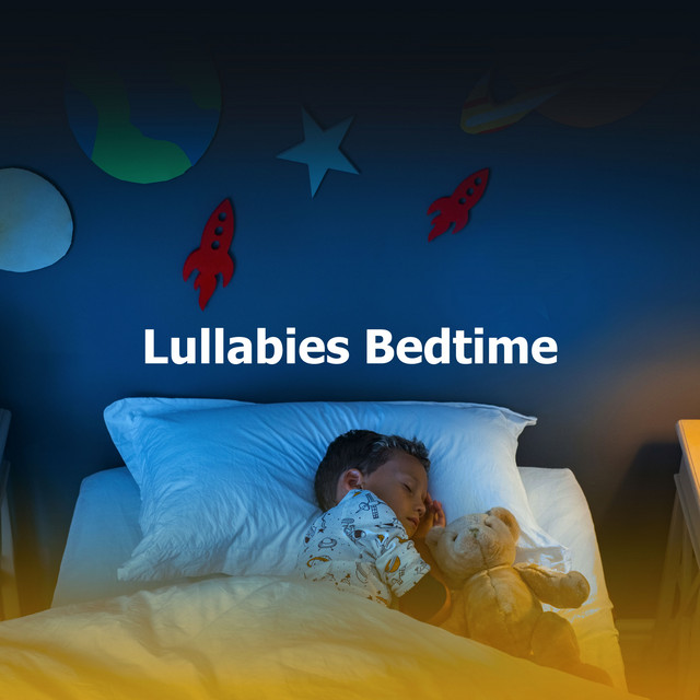 Lullabies Bedtime ! ! ! - Album by Baby Songs & Lullabies For Sleep ...