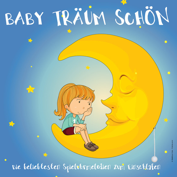 Baby Träum Schön (Die beliebtesten Spieluhrmelodien zum Einschlafen) cover art