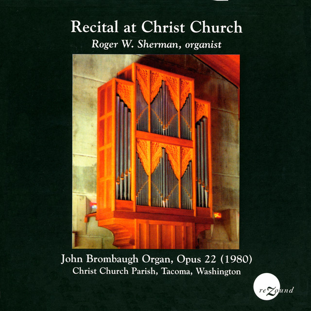 Sherman, Roger: Recital at Christ Church cover art