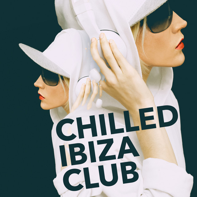 Chilled Ibiza Club cover art