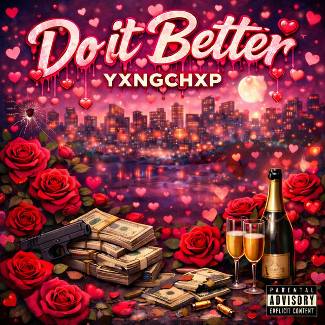 Do It Better (Valentines Day Special)