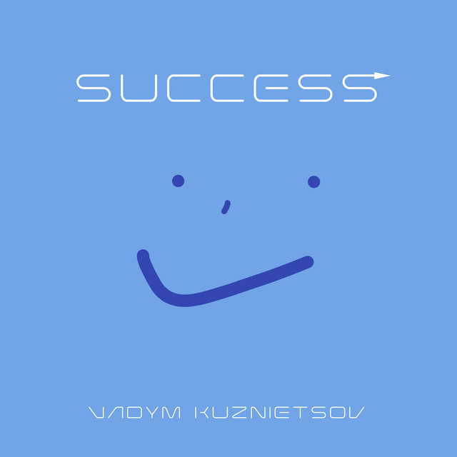 Обкладинка: Success — Vadym Kuznietsov