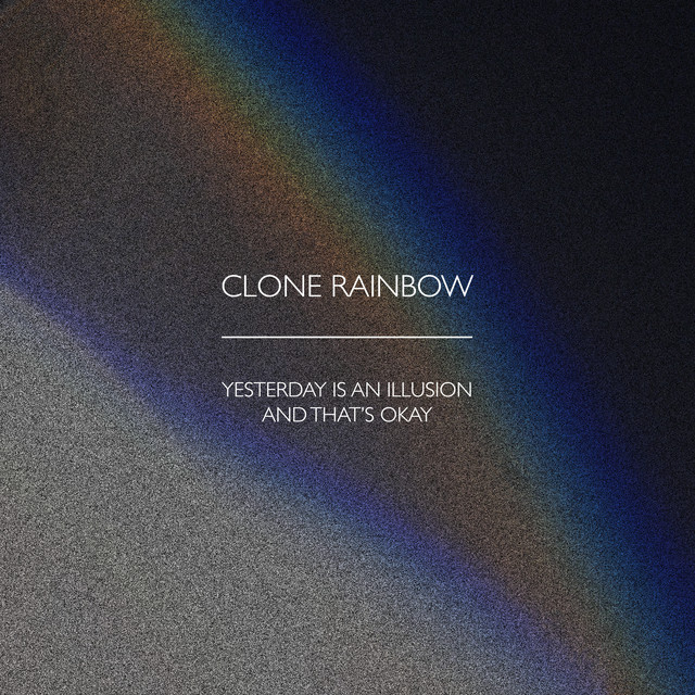 Yesterday Is An Illusion And That's Okay cover art