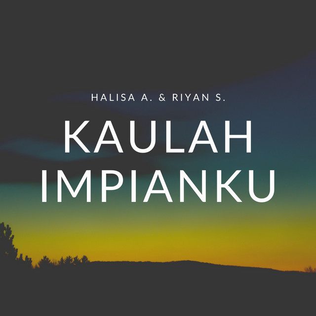 Kaulah Impianku cover art