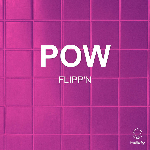 POW - Single by Flippn | Spotify