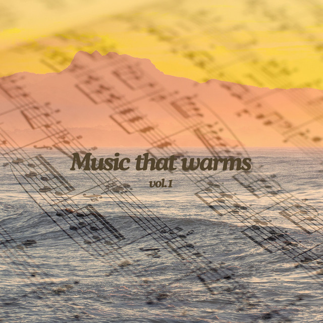 Music that warms vol.1