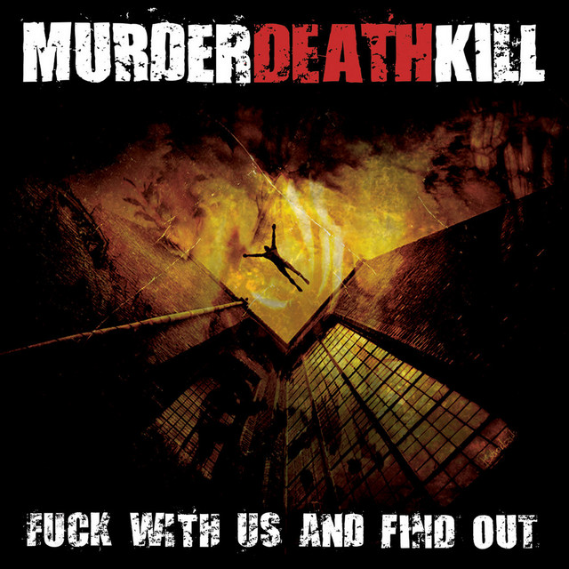 Fuck With Us And Find Out cover art