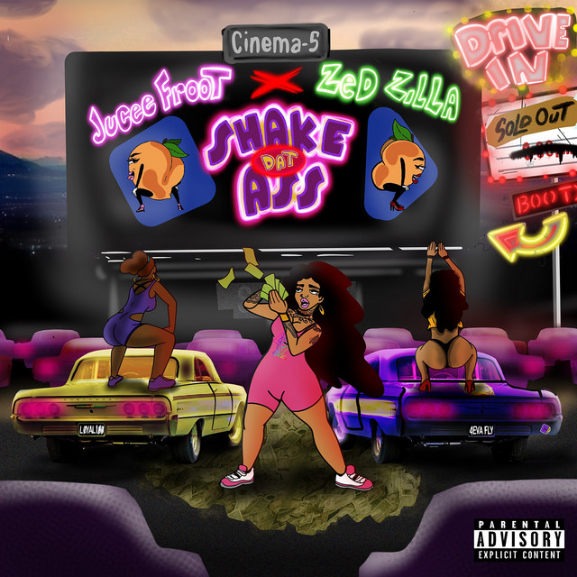 Jucee Froot & Zed Zilla - Shake Dat Ass