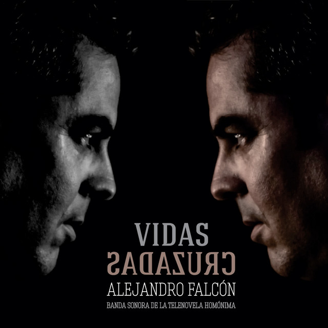 Vidas Cruzadas (Banda Sonora de la Película) cover art