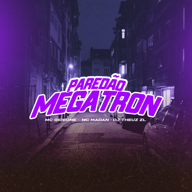  – PAREDÃO MEGATRON