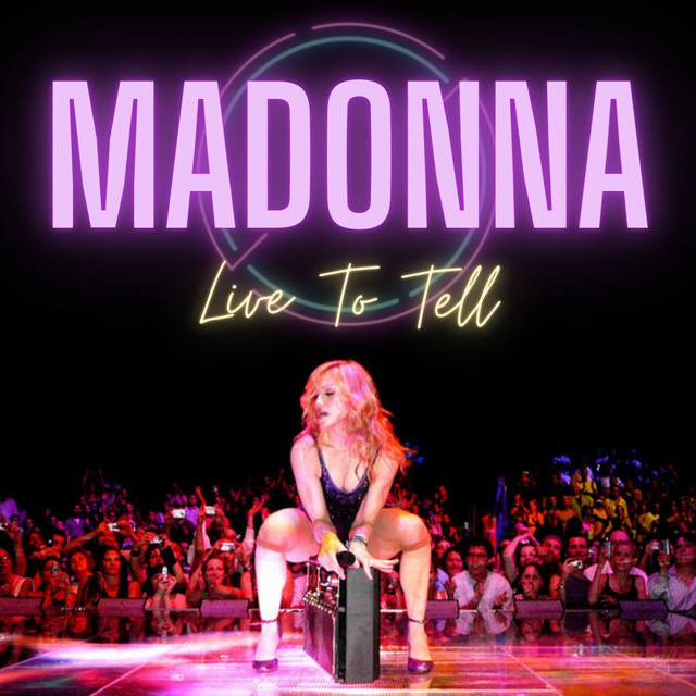 Live To Tell (Blond Ambition & Historic Broadcasts Mix) cover art