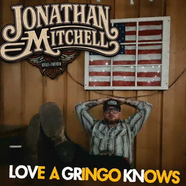 Love a Gringo Knows cover