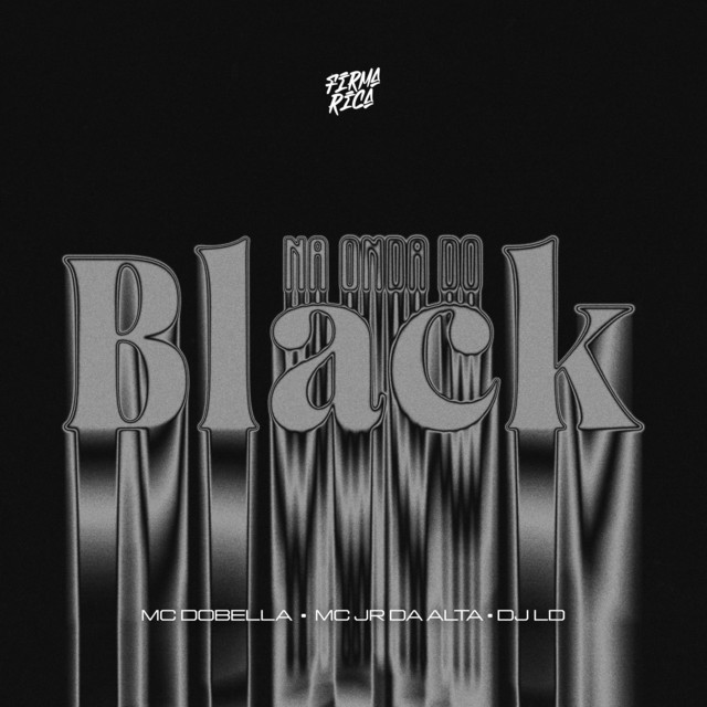Na Onda do Black