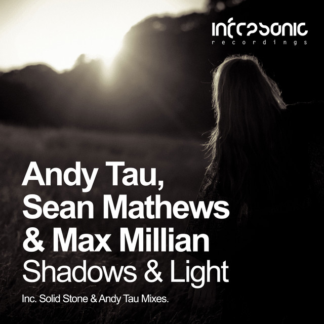 Shadows & Light - Andy Tau Extended Remix