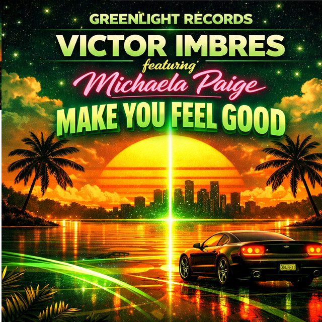 Make You Feel Good - Radio Edit