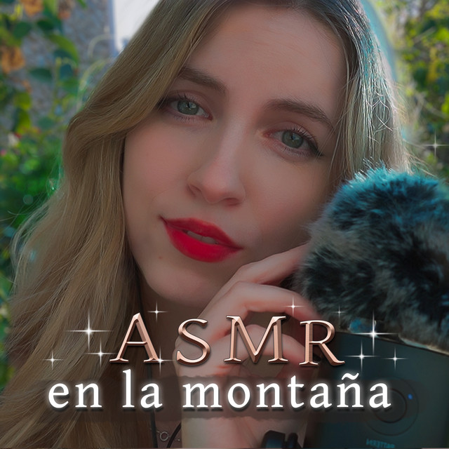 ASMR en la Montaña - EP by Yarify ASMR | Spotify