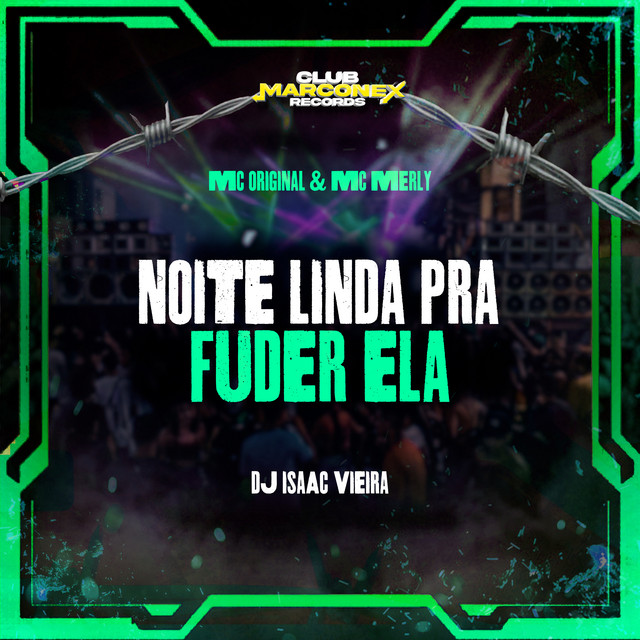Noite Linda Pra Fuder Ela
