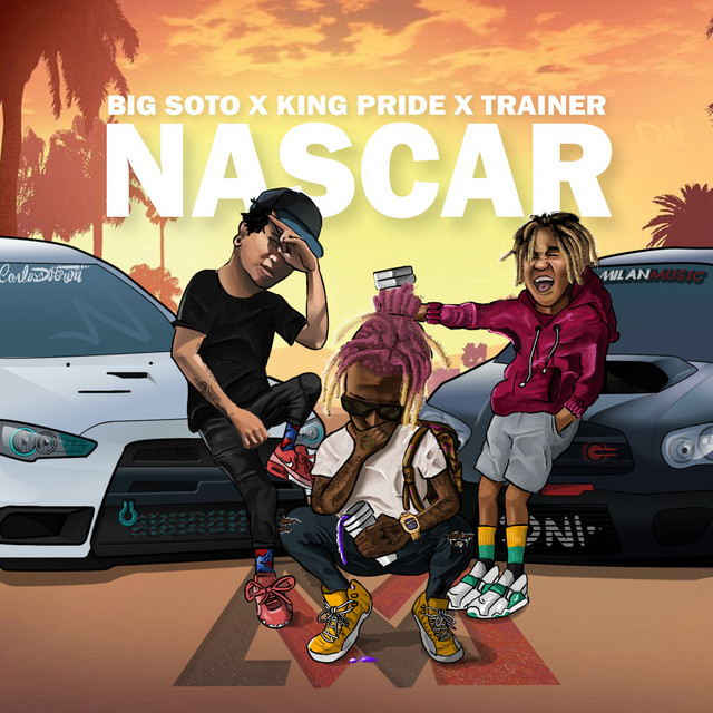 Nascar (feat. Big Soto & Trainer)
