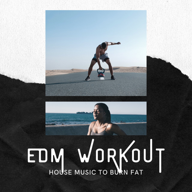 EDM Workout House Music To Burn Fat cover art