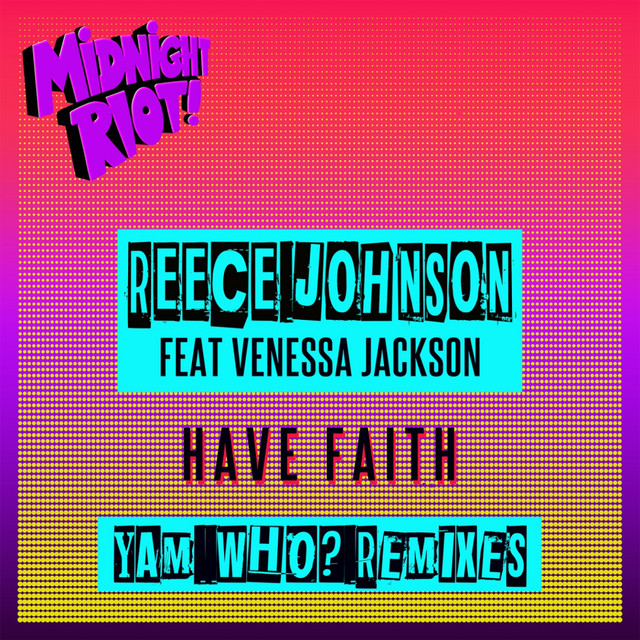 Have Faith - Yam Who? Radio Mix album art