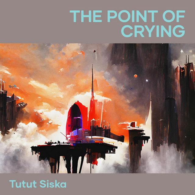 The Point of Crying