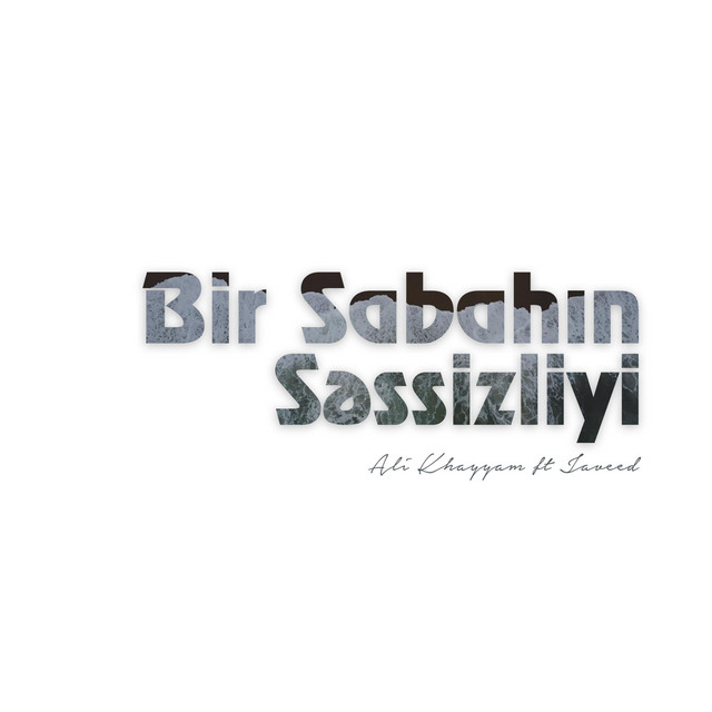 Bir Sabahın Səssizliyi