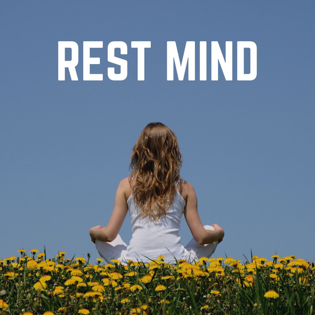 Rest Mind - Album by Meditation Music Club | Spotify