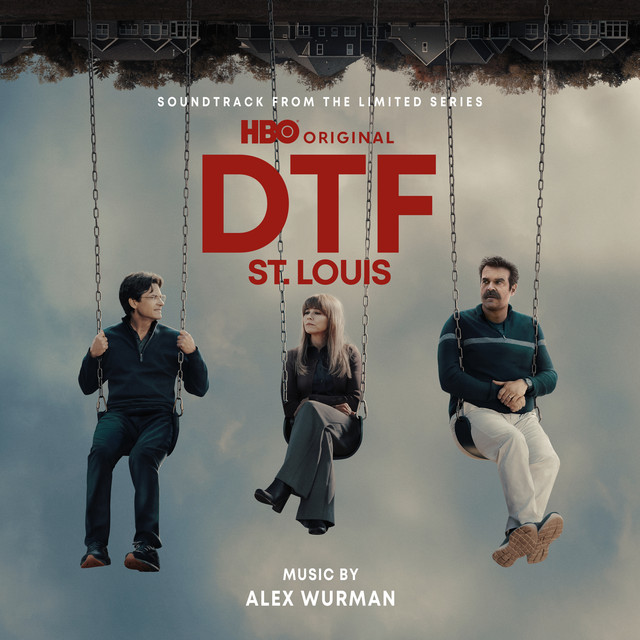 DTF St. Louis (Soundtrack from the HBO® Original Limited Series)