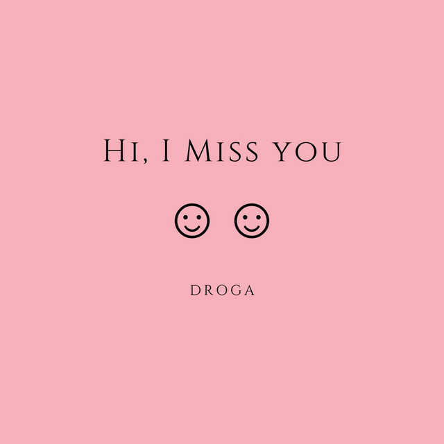 Hi, I Miss You cover art