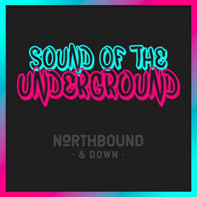Sound Of The Underground cover