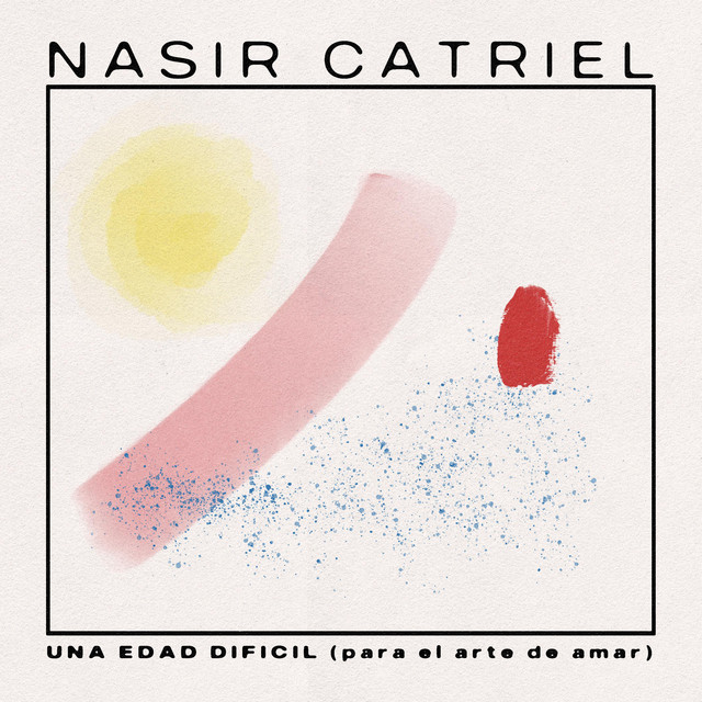 UNA EDAD DIFICIL (para el arte de amar) cover art