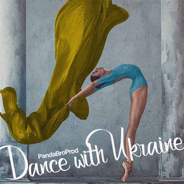 Обкладинка: Dancing with Ukraine — PandaBroProd