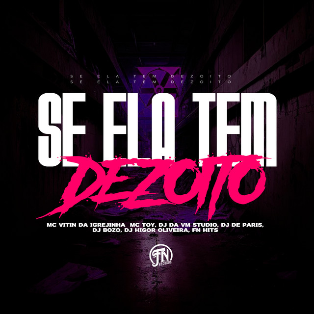 Se Ela Tem Dezoito