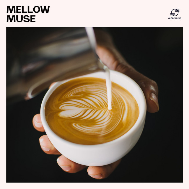Mellow Muse: Mellow Cafe Jazz