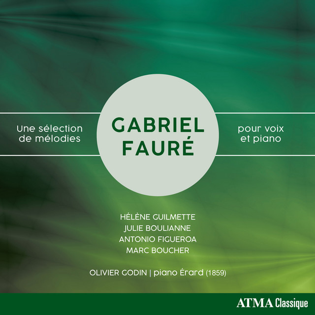 Fauré: Une sélection de mélodies pour voix et piano
