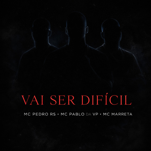 Vai Ser Dificil