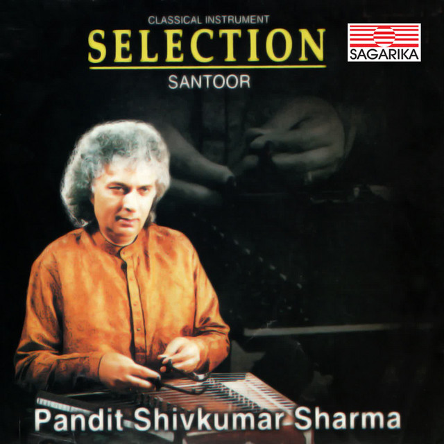 Pandit Shivkumar Sharma-Selection-Santoor
