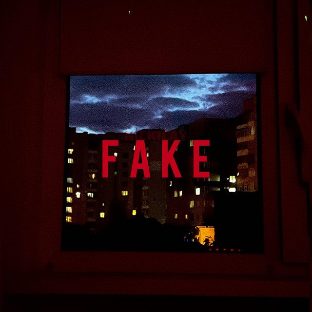 Обкладинка: Fake — Nickilay
