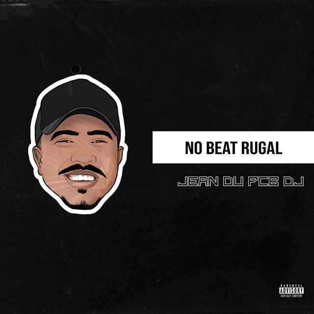 Обкладинка: No Beat Rugal — Jean du PCB DJ