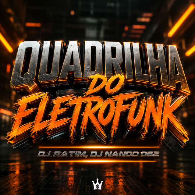 Quadrilha do Eletrofunk