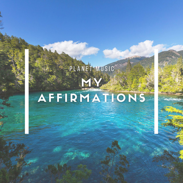 My Affirmations
