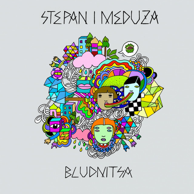 Обкладинка Stepan I Meduza — Bludnitsa