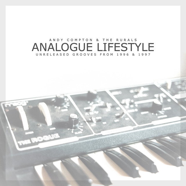 Analogue Lifestyle - Unreleased Grooves from 1996 & 1997 cover art